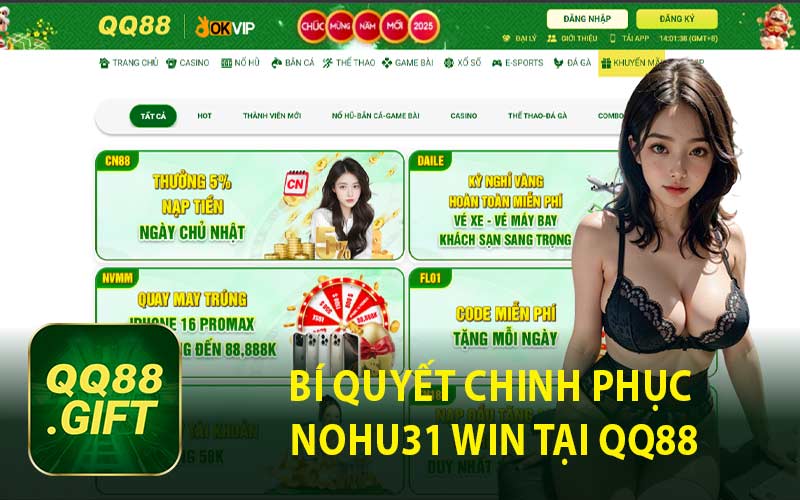 Bí Quyết Chinh Phục Nohu31 Win Tại QQ88