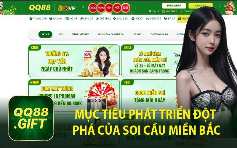 Mục Tiêu Phát Triển Đột Phá Của Soi Cầu Miền Bắc